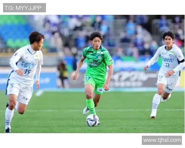 东京绿茵与德岛队精彩对决直播全程回顾与赛后分析 东京绿茵与德岛队精彩对决直播全程回顾与赛后分析